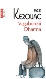 Vagabonzii Dharma Jack Kerouac roman autobiografic cautari spirituale Polirom paperback brosat Beletristica