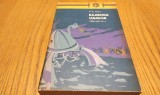 RAZBOIUL LUMILOR - H. G. Wells - Editura Tineretlui, 1963, 695 p.
