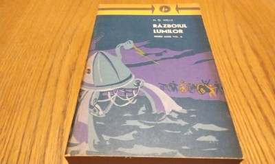 RAZBOIUL LUMILOR - H. G. Wells - Editura Tineretlui, 1963, 695 p. foto