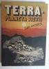(C477) DAN APOSTOL - TERRA-PLANETA VIETII