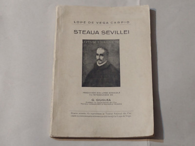 LOPE DE VEGA CARPIO - STEAUA SEVILLEI Ed.1939 foto