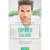 T&oacute;parti kaland - Vi Keeland
