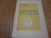 TRANSFORMARILE IDEII DE OM Studii de Estetica si Morala - Tudor Vianu -1946 165p, Alta editura