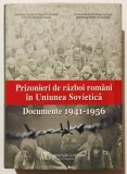 Prizonieri de razboi romani in Uniunea Sovietica, Documente 1941-1956, Arhivele militare de stat ale Rusiei, Rusia, documente,al doilea razboi mondial, 2013