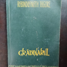 Rabindranath Tagore - Gradinarul