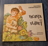 Vacanta lui Vladut Sanda Georgescu ilustratii Octavia Taralunga