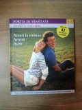 REVISTA PORTIA DE SANATATE NR 2 ARSURI LA STOMAC , ARTRITA , ASTM , 2011