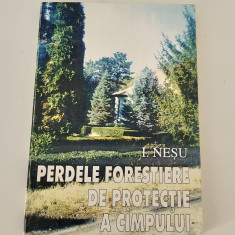 Silvicultura I Nesu Perdele forestiere de protectie a campului