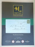 THE ERIVAN COLLECTION , WORLDWIDE RARITIES , CATALOG DE LICITATIE FILATELICA , 2024