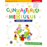 Cunoasterea mediului. Caiet de activitati. Grupa mare 5-6 ani