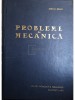 Probleme de Mecanica Stefan Balan (ed. III, 1977) - Editura Didactica si Pedagogica, 565 pagini - Fizica
