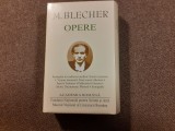 Max Blecher - Opere (Academia Romana, ed. Doris Mironescu; 1603 p.), 2015, Humanitas