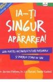 Ia-ti singur apararea! - Gershen Kaufman, Lev Raphael