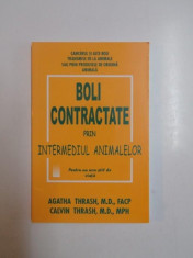 BOLI CONTRACTATE PRIN INTERMEDIUL ANIMALELOR de AGAYHA THRASH , CALVIN THRASH 2012 foto