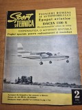 revista sport si tehnica februarie 1970 - avionul islander-ul romanesc , prezentarea autoturismuli romanesc dacia 1100 S
