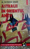 Astralii in Orientul Antic - W. Raymond Drake