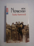 SUITA FRANCEZA (roman) - Irene NEMIROVSKY