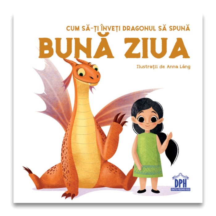 Cum sa-ti inveti dragonul sa spuna BUNA ZIUA