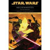 Star Wars: The Old Republic: Megsemmis&iacute;t&eacute;s - Legend&aacute;k - a legjobb t&ouml;rt&eacute;netek - Drew Karpyshyn