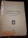Grigorie al Sidei (cu dedicatia autorului) - N. A. Gheorghiu