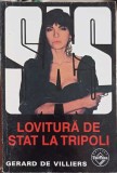 LOVITURA DE STAT LA TRIPOLI-GERARD DE VILLIERS-223672