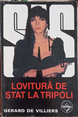 LOVITURA DE STAT LA TRIPOLI-GERARD DE VILLIERS foto