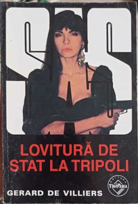 LOVITURA DE STAT LA TRIPOLI-GERARD DE VILLIERS-223672 foto