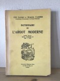 Geo Sandry, Marcel Carrere - Dictionnaire de L&#039;Argot Moderne