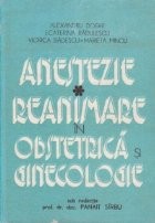 Anestezie Reanimare in Obstetrica si Ginecologie foto