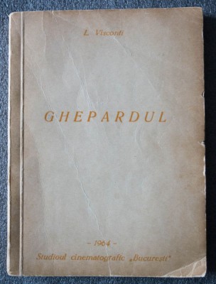 L. Visconti - Ghepardul (scenariu + G. Aristarco - Scrisoare către Visconti...) foto