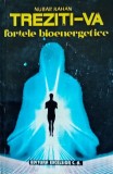 TREZITI-VA fortele bioenergetice ~ Nubar Kahan