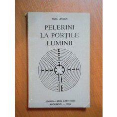FILE DIN DOSARELE PARANORMALULUI VOL 1 : PELERINI LA PORTILE LUMINIi de TILIA LINDEN , Bucuresti 1994