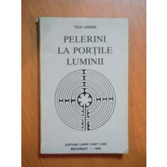 FILE DIN DOSARELE PARANORMALULUI VOL 1 : PELERINI LA PORTILE LUMINIi de TILIA LINDEN , Bucuresti 1994