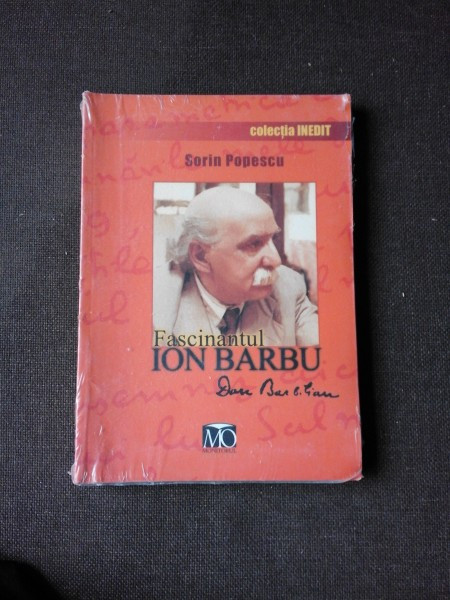 FASCINANTUL ION BARBU - SORIN POPESCU