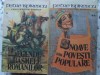 Legende sau Basmele Romanilor, Snoave si Povesti Populare Vol. 1-2, Petre Ispirescu, Cartea Romaneasca 1988, 1399 Pagini