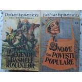LEGENDE SAU BASMELE ROMANILOR. SNOAVE SAU POVESTI POPULARE VOL.1-2-PETRE ISPIRESCU-230465
