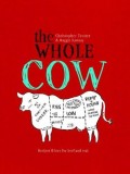 The Whole Cow | Christopher Trotter, Pavilion Books