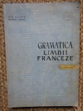 Ion Climer - Gramatica limbii franceze (Editia: 1958)