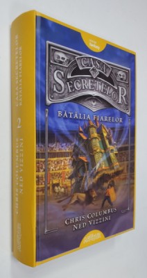 CASA SECRETELOR - BATALIA FIARELOR de CHRIS COLUMBUS si NED VIZZINI , ilustratii de GREG CALL , 2017 foto