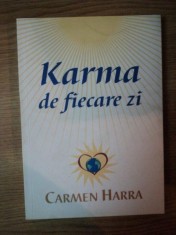 KARMA DE FIECARE ZI de CARMEN HARRA , 2005 foto