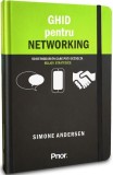 Ghid pentru networking - Prior &amp; Books