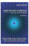 Lumea fascinanta a vibratiilor vol.5 - Henri Chretien