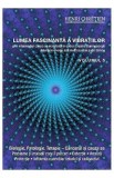 Lumea fascinanta a vibratiilor vol.5 - Henri Chretien