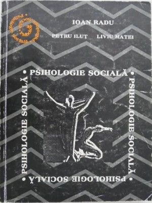 Psihologie sociala - Ioan Radu (cateva sublinieri in creion) foto