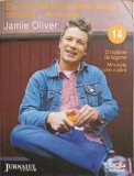 ZILE MINUNATE CU BUCATARUL CARE SE DEZBRACA... DE SECRETE 14-JAMIE OLIVER-227771