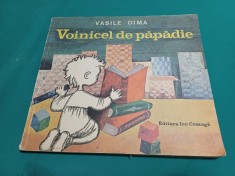 VOINICEL DE PĂPĂDIE *VASILE DIMA / ILUSTRAȚII ANGI PETRESCU TIPĂRESCU /1982/700 foto