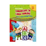 Cumpara ieftin Comunicare in Limba Romana clasa Pregatitoare - Iordache, Aramis