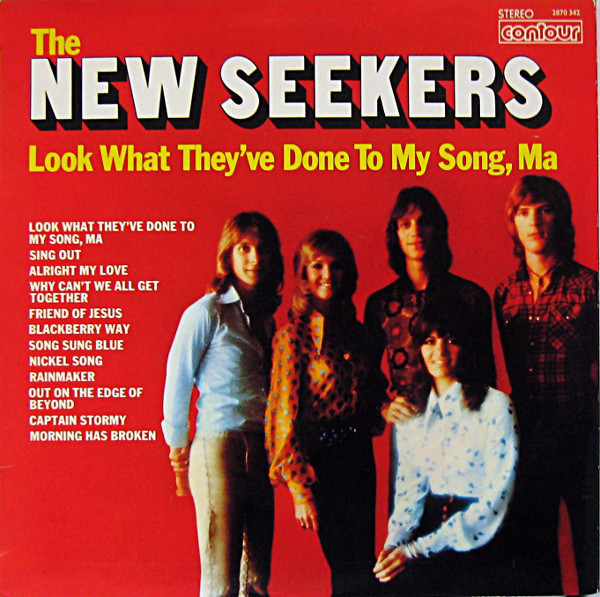 VINIL The New Seekers &lrm;&ndash; Look What They&#039;ve Done To My Song, Ma - (VG+) -