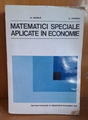 MATEMATICI SPECIALE APLICATE IN ECONOMIE - N. MIHAILA