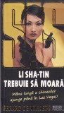 Gerard de Villiers - SAS: Li Sha-tin trebuie sa moara